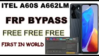 Unlock Itel A60S A662LM Password & FRP Bypass | Easy Step-by-Step Guide