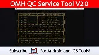OMH QC Service Tool V2.0 - Best Android Service Tool 2020 | Super Tools