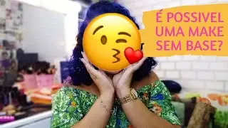 Make sem base, é possível?