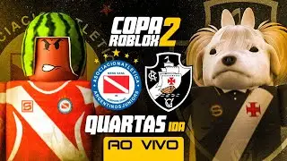ARGENTINOS JUNIORS x VASCO | QUARTAS DE FINAL | COPA ROBLOX | JOGO DE IDA