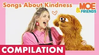 Songs About Kindness | Cool to be Kind by Moe & Friends | Kindness is Free by Music with Michal