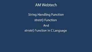 strstr in c | strrstr in c | strstr & strrstr function in c | strstr() & strrstr() in c | LEC #57