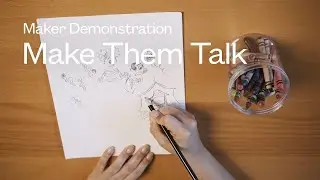 Maker Demonstration | Make Them Talk | K–2nd