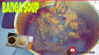 how to make Banga soup the best way Nigeria Banga soup