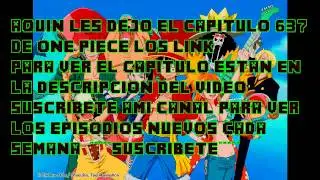 ONE PIECE CAPITULO 637 SUB ESPAÑOL COMPLETO