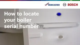 How to locate your boiler serial number | Worcester Bosch