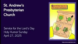 St. Andrew's Sunday Worship - Live April 27th, 2025