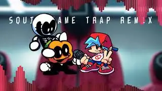 SQUID GAME: Pink Soldiers | TRAP REMIX (with Friday night funkin vocals)ft. skid and pump