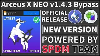 [New Update] Arceus X NEO v1.4.3 (Latest Version) | Arceus X NEO Executor v2.644.704 For Android