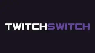 TwitchSwitch - Random Stream Finder