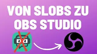 So wechselt ihr von Streamlabs OBS zu OBS Studio I 2021