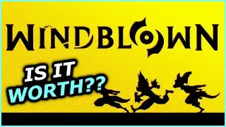 Windblown: An Honest Review