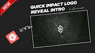 How To Make Quick Impact Logo Reveal Intro In Kinemaster - Tutorial 🔥🔥🔥