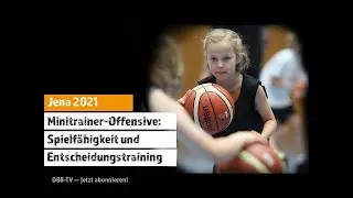 Spielfähigkeit und Entscheidungstraining (Jahrgang 6, Jena 21)