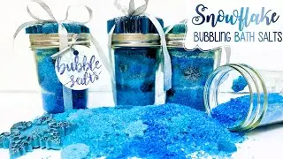 Snowflake Bubble Bath Salts: The Perfect Diy Gift!