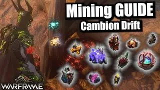 Mining GUIDE For Cambion Drift | Warframe