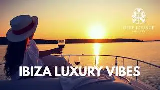 Deep Lounge Society | 3 Hours Sensual Deep House Mix ' Ibiza Luxury Vibes