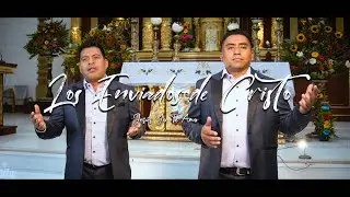 Jesús Yo Te Amo | Los Enviados de Cristo Video Oficial