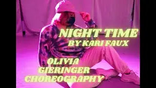 Night Time by Kari Faux | Olivia Gieringer Choreography