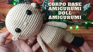 AULA1-  BONECA  AMIGURUMI CORPO BASE -DOLL AMIGURUMI CROCHET 20CM@professoraandreiatorrescroche