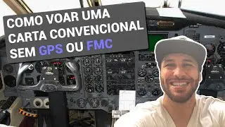 COMO VOAR UMA CARTA CONVENCIONAL SEM GPS OU FMC