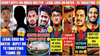 SCOUT APOLOGISE FOR THIS -LEGAL CASE AGAINST😱MANYA HACKING CLIP - REPLY😲HH ULTRON👀GOBLIN BENCHED?
