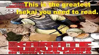 Why Karate Survivor in Another World is a great isekai