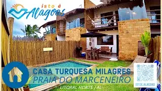 ISTO É ALAGOAS | Casa Turquesa Milagres