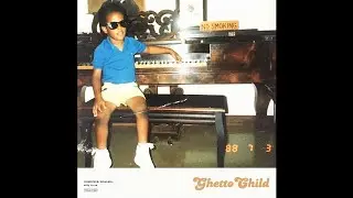 Kenan Bell - Ghetto Child