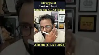 AIR 08 (CLAT 2022) Struggle of Janhavi Joshi before exam | 