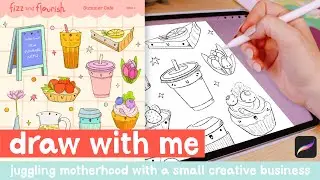 ✸ draw with me on procreate ✏️ how to balance a small business as a busy mum