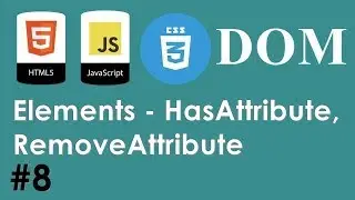 #08 - JavaScript HTML CSS Dom - Elements - HasAttribute, RemoveAttribute | DARIJA
