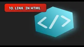 10.  Link in html part 10