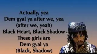 Alkaline - Black Heart (Official Lyrics)