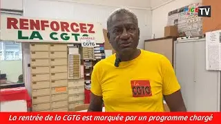 La rentrée de la CGTG est marquée par un programme chargé