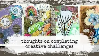 Thoughts on creative challenges | Are they worth the time?