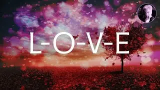 L-O-V-E | Nat King Cole Karaoke
