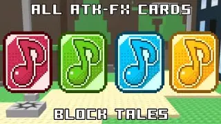 Roblox: Block Tales - How To Get All ATK-FX Cards + Showcase