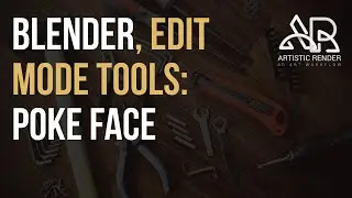 Blender - Poke face, edit mode tool explained