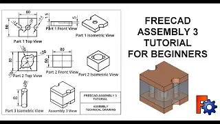 FreeCAD Assembly 3 Tutorial