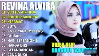 SETETES AIR HINA, SEBUJUR BANGKAI, KERAMAT FULL ALBUM DANGDUT COVER REVINA ALVIRA