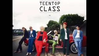 TEEN TOP -  장난아냐 (Rocking)