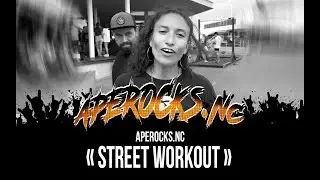 APEROCKS.NC - Street Workout (à Nouméa)