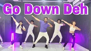 Go Down Deh | Fitness Dance | Zumba | Akshay Jain Choreography 