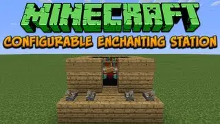 Configurable Enchanting Station For 1.4 Tutorial