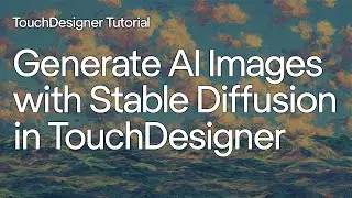 TouchDesigner Tutorial - Generate AI Images with Stable Diffusion using Image-to-Image Generation