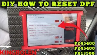 DIY How To Reset DPF Warning ⚠️ Engine Warning Using Latest Kingbolen K7 P245400 P245400 P013500