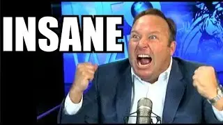 Alex Jones Is CRAZY