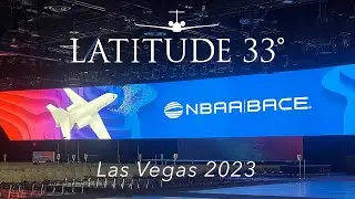 Latitude 33 Aviation - NBAA 2023 RECAP
