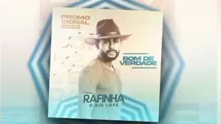 CD (bom de verdade) Janeiro 2022 - Rafinha o Big Love